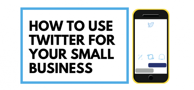 How to use Twitter for your small business